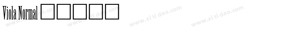Viola Normal字体转换